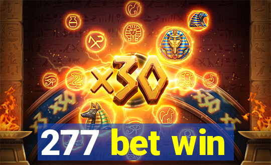 277 bet win